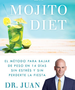 La Mojito Diet (Spanish Edition) eBook