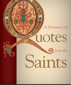 A Dictionary of Quotes from the Saints eBook