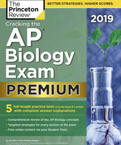 Cracking the AP Biology Exam 2019, Premium Edition eBook