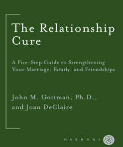 The Relationship Cure eBook