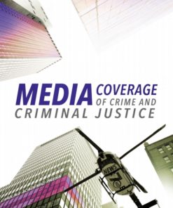 Media Coverage of Crime and Criminal Justice eBook