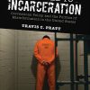 Addicted to Incarceration eBook