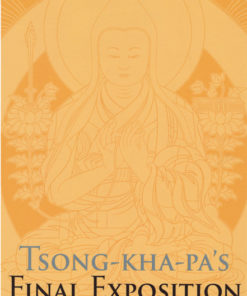Tsong-kha-pa's Final Exposition of Wisdom eBook