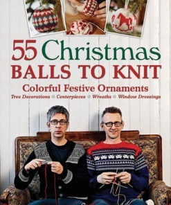 55 Christmas Balls to Knit eBook