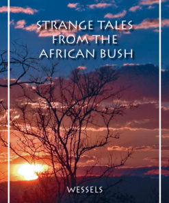Strange Tales from the African Bush eBook