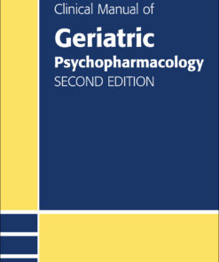 Clinical Manual of Geriatric Psychopharmacology eBook