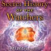Secret History of the Watchers eBook