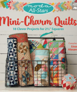 Moda All-Stars - Mini-Charm Quilts eBook