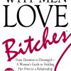 Why Men Love Bitches eBook