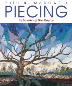 Piecing: Expanding The Basics eBook