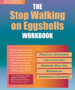 The Stop Walking on Eggshells Workbook: Practical Strategies for Living with Someone Who Has Borderline Personality Disorder eBook