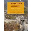 The Great Chinese Art Transfer eBook