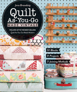 Quilt As-You-Go Made Vintage eBook