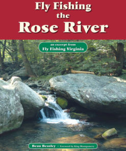 Fly Fishing the Rose River eBook