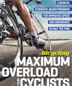 Bicycling Maximum Overload for Cyclists eBook