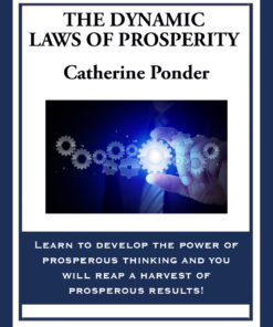 The Dynamic Laws of Prosperity eBook