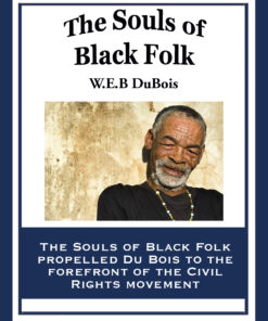 The Souls of Black Folk eBook