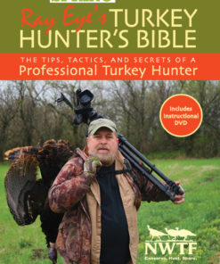 Ray Eye's Turkey Hunting Bible eBook