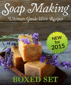Soap Making Guide With Recipes eBook