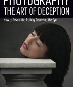 Photography: The Art of Deception eBook