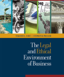 Fort and Presser's The Legal and Ethical Environment of Business – eBook with Ethics Vignettes
