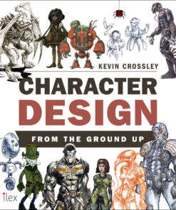 Character Design from the Ground Up eBook