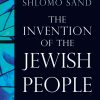 The Invention of the Jewish People eBook