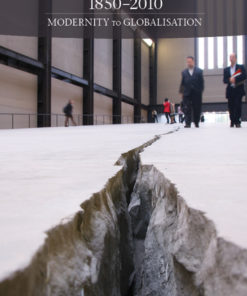 Art & Visual Culture 1850-2010: Modernity to Globalisation eBook