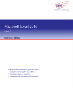 Microsoft Excel 2016 Level 2 (Instructor Edition) eBook