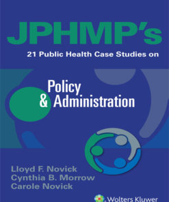 JPHMP's 21 Public Health Case Studies on Policy & Administration eBook