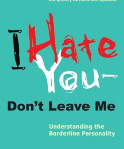 I Hate You--Don't Leave Me eBook