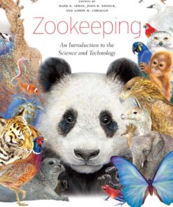 Zookeeping: An Introduction to the Science and Technology 1st edition eBook