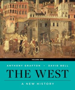 The West: A New History (First Edition) (Vol. 1) eBook