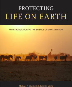 Protecting Life on Earth: An Introduction to the Science of Conservation eBook