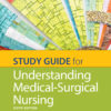 Study Guide for Understanding Medical-Surgical Nursing 6th edition eBook