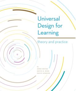Universal Design for Learning: Theory and Practice 1st edition eBook