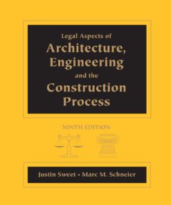 Legal Aspects of Architecture, Engineering and the Construction Process eBook