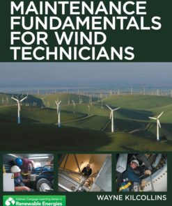 Maintenance Fundamentals for Wind Technicians 1st edition eBook