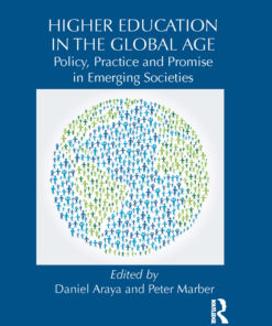 Higher Education in the Global Age 1st edition eBook