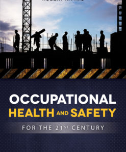 Occupational Health and Safety for the 21st Century eBook