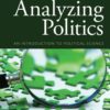 Cengage Advantage Books: Analyzing Politics eBook