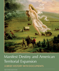 Manifest Destiny and American Territorial Expansion eBook