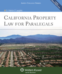 California Property Law for Paralegals 8th edition eBook