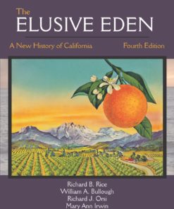 The Elusive Eden: A New History of California 4th edition eBook