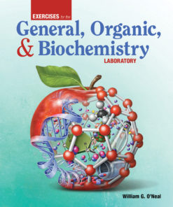 Exercises for the General, Organic, & Biochemistry Laboratory 1st edition eBook