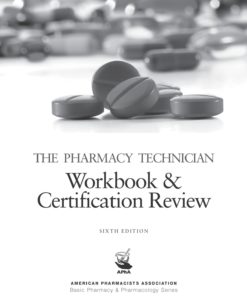 The Pharmacy Technician Workbook & Certification Review 6th edition eBook