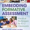 Embedding Formative Assessment: Practical Techniques for K-12 Classrooms eBook