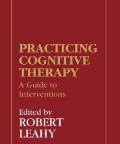 Practicing Cognitive Therapy: A Guide to Interventions eBook