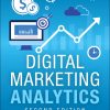 Digital Marketing Analytics: Making Sense of Consumer Data in a Digital World eBook