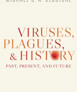 Viruses, Plagues, and History Past, Present, and Future eBook